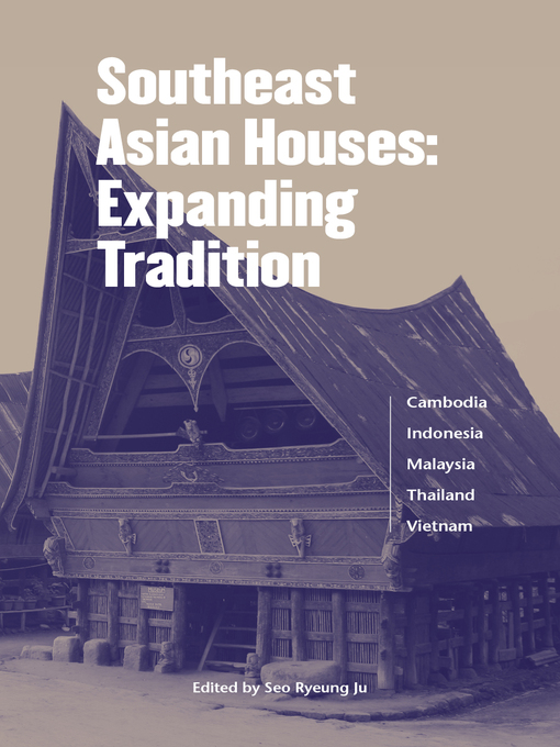 Title details for Southeast Asian Houses by Seo Ryeung Ju - Available